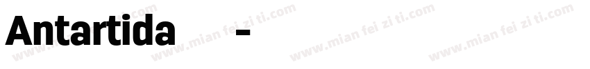 Antartida 字体下载字体转换
